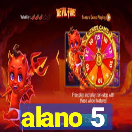 alano 5